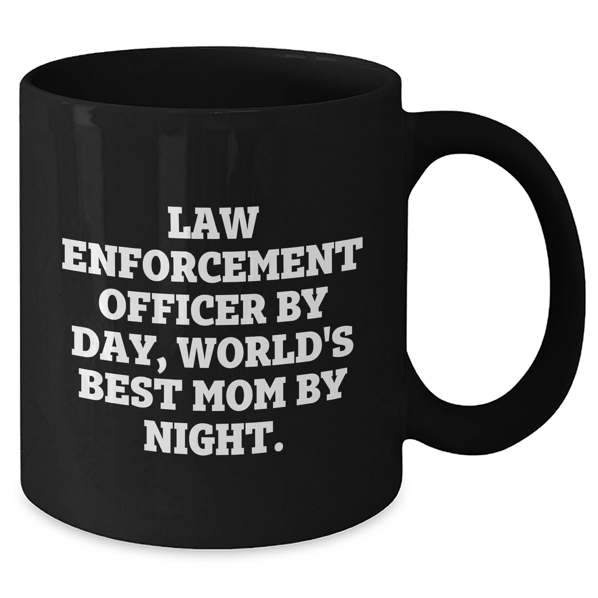 Law Enforcement Officer Humor Black Coffee Mug, Funny Gifts from Mom to Dad on Father's Day - Additional