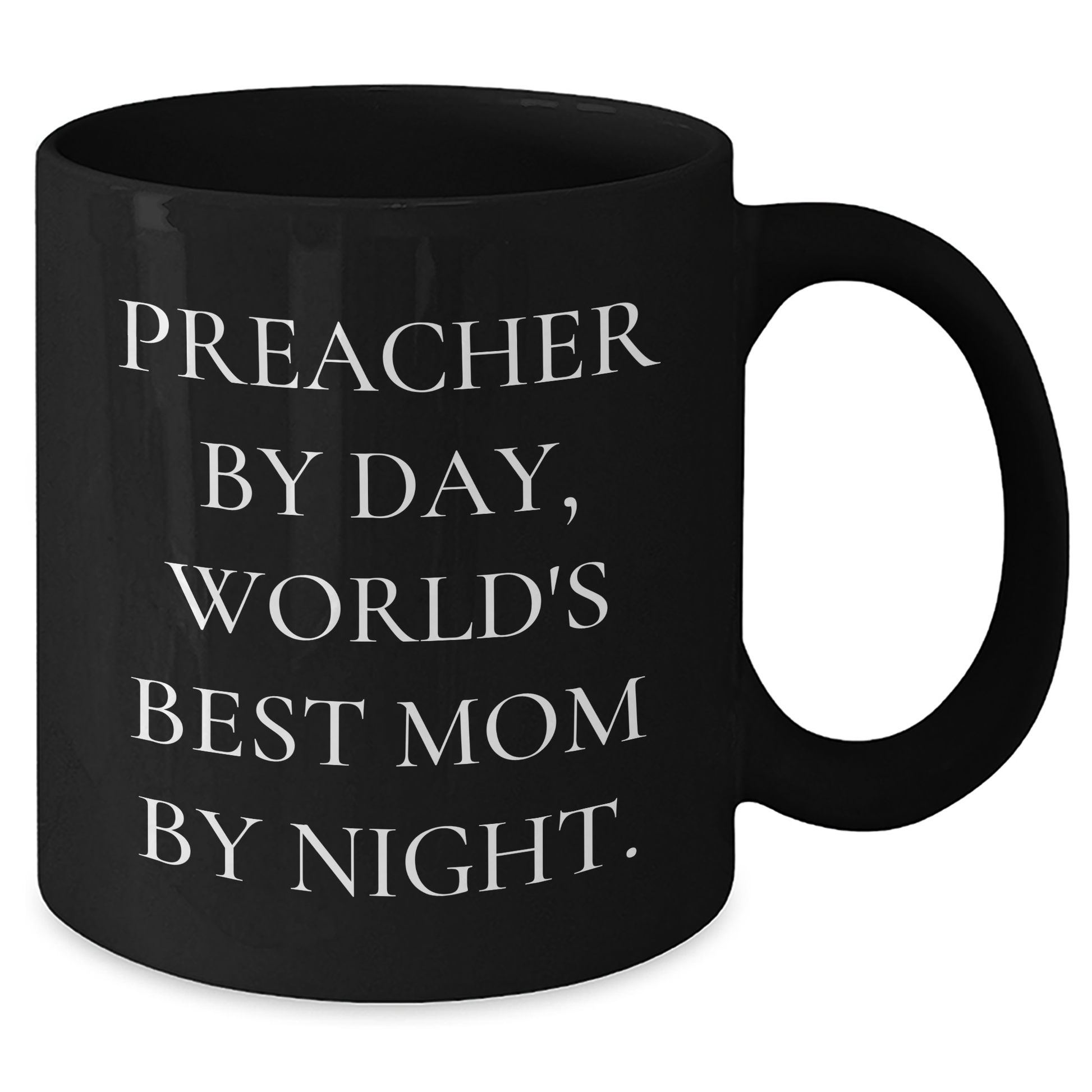 Preacher Gifts Funny Quote Black Coffee Mug Gifts from Friends for Preacher Graduation Unique - Additional