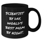 Scientist Gifts from Mom - Funny Black Coffee Mug for Fathers Day, 'Scientist By Day, World's Best Mom By Night.' - Additional