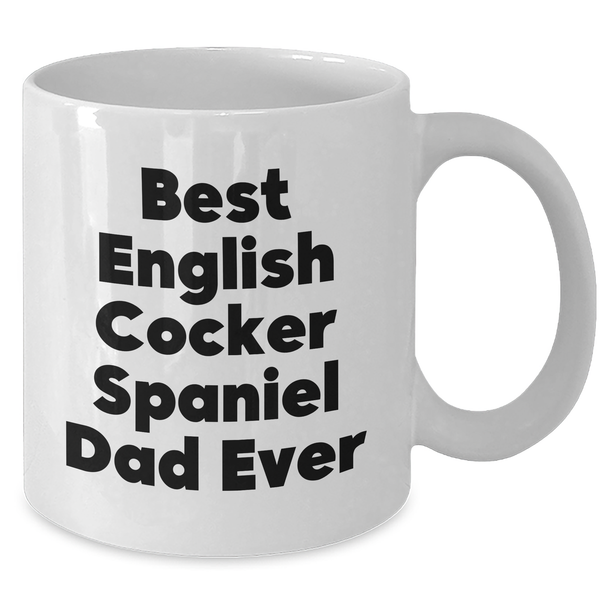 Funny English Cocker Spaniel Dog Dad Gifts from Friends and Family for Father's Day - White Coffee Mug - 'Best English Cocker Spaniel Dad Ever' - Additional