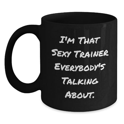 Sexy Trainer Gifts from Friends Funny Christmas Unique Gifts for Trainer Men - Main