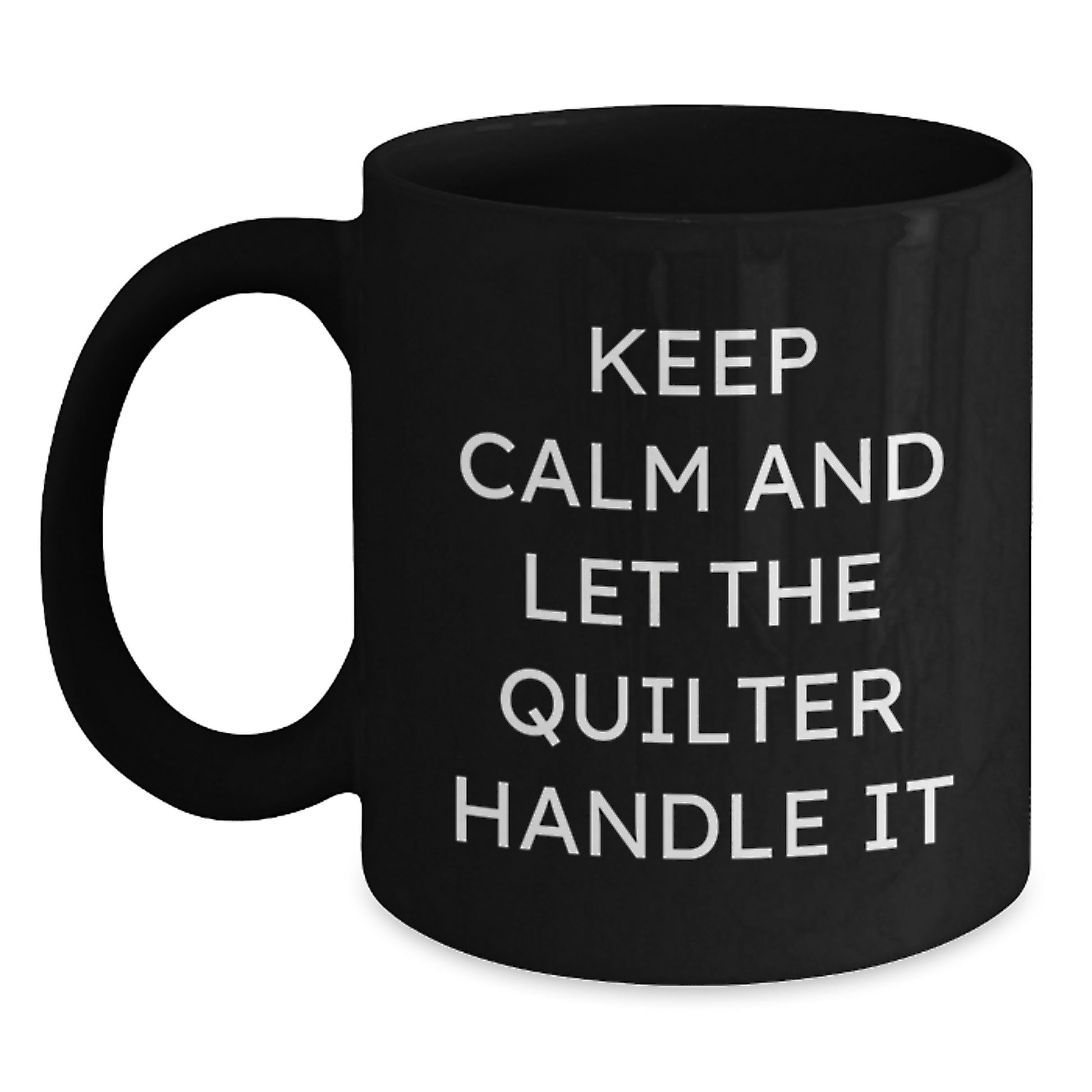 Quilter's Delight, Funny Graduation Gifts from Friends, Quilter Black Coffee Mug - Main