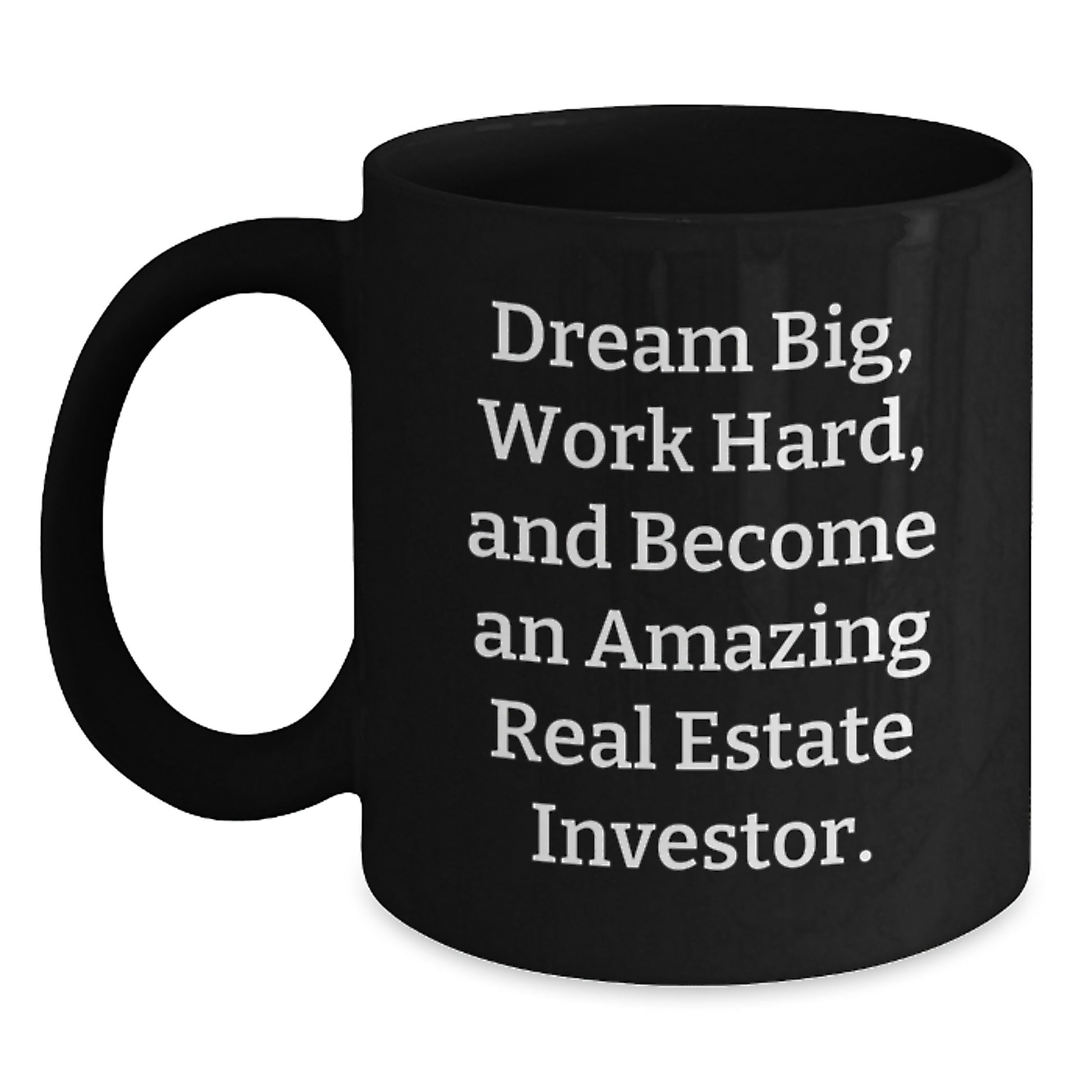 Gifts from Family to Real Estate Investor Men - Inspirational Christmas Unique Gifts for Real Estate Investor Friends - Black Coffee Mug - Main
