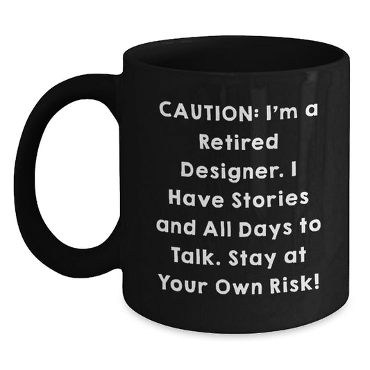 Funny Quote Black Coffee Mug Gifts from Designer Friends and Family for Christmas Unique Presents - Main
