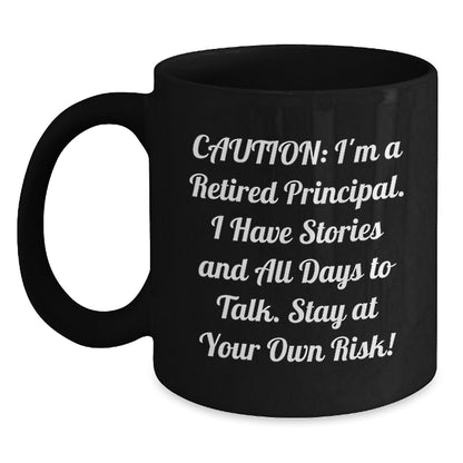 Gifts from Friends, Family, or Coworkers for Principals - Funny Quote Black Coffee Mug, Graduation Unique Gifts - Main