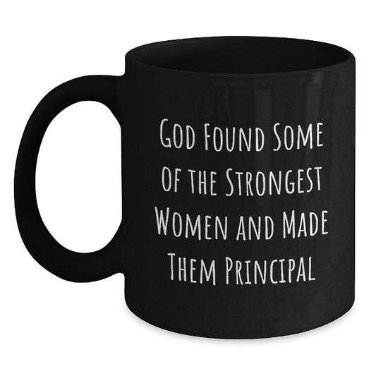 Funny Principal Gifts for Men Women Coworkers Friends Family - Black Coffee Mug with Inspirational Quote - Main