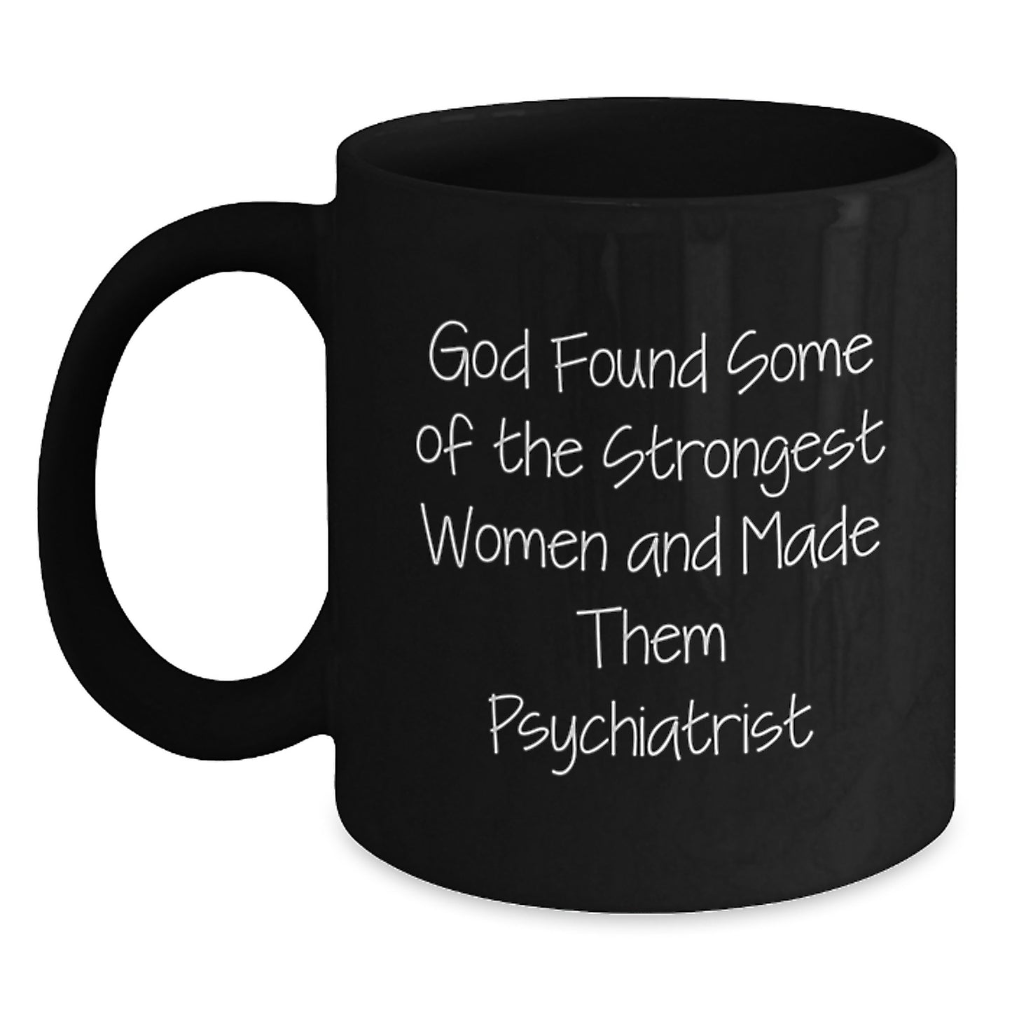 Funny Black Coffee Mug Gifts from Men for Psychiatrist Women Christmas Unique Presents - Main