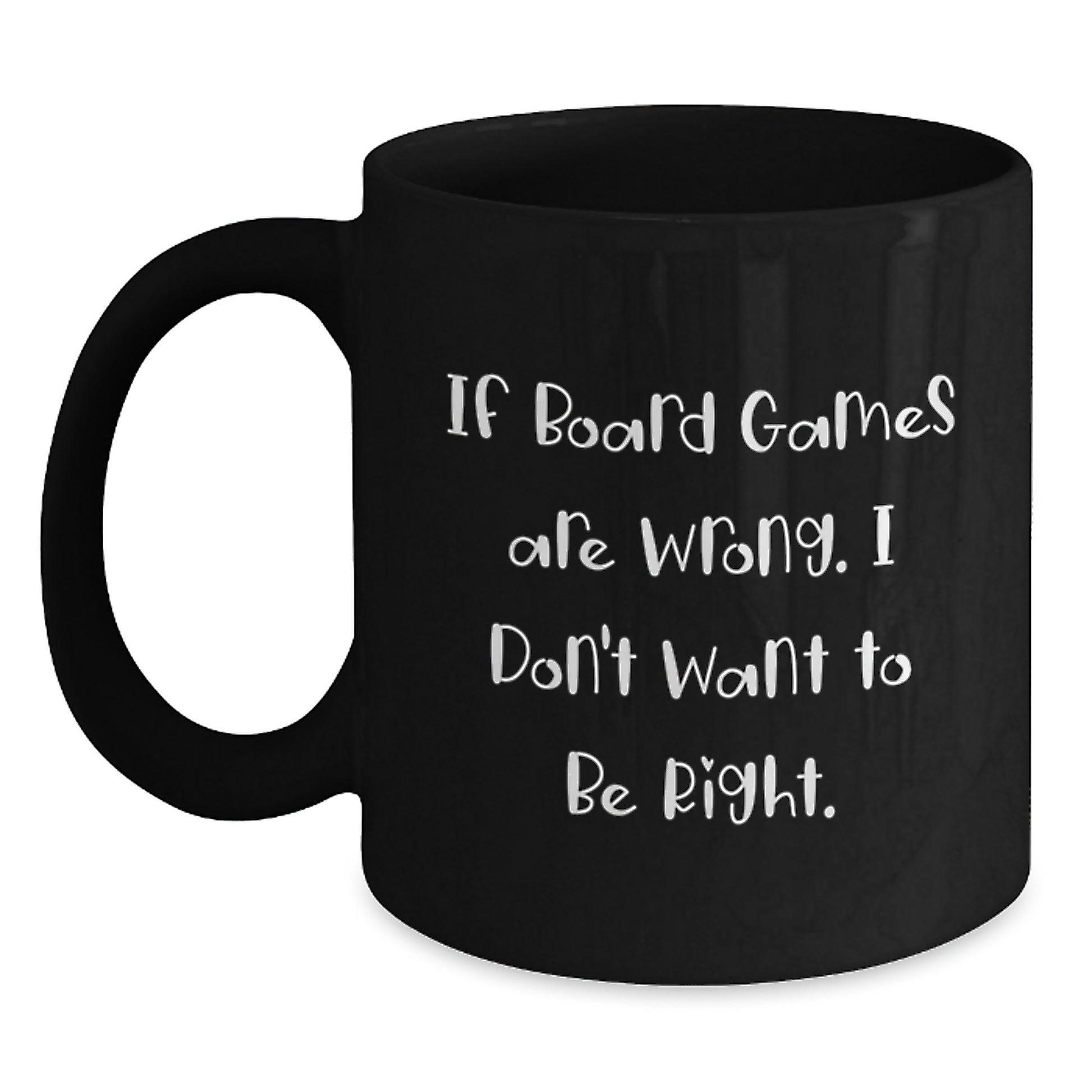 Funny Board Games Quotes Gifts for Friends from Family - Black Coffee Mug, Board Games Enthusiasts Birthday Unique Gifts from Men to Women - Main