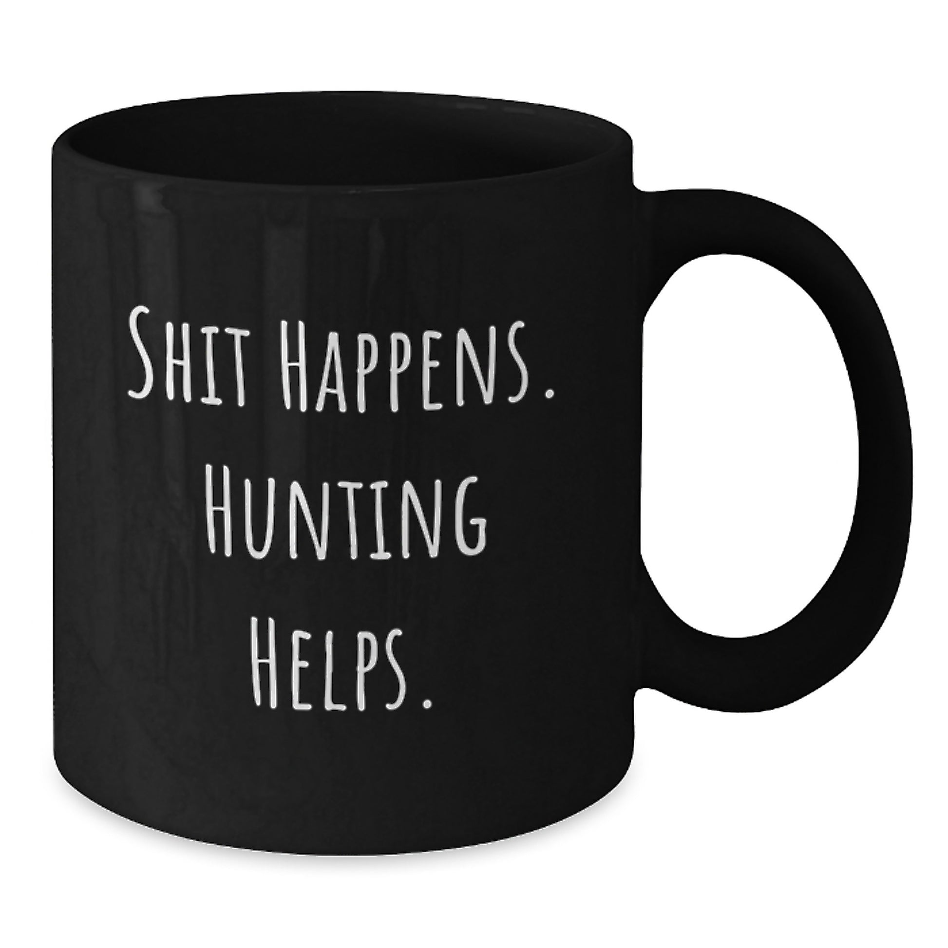 Funny Hunting Quotes Gifts from Friends for Men Black Coffee Mug, Perfect for Christmas Unique Gifts - Additional