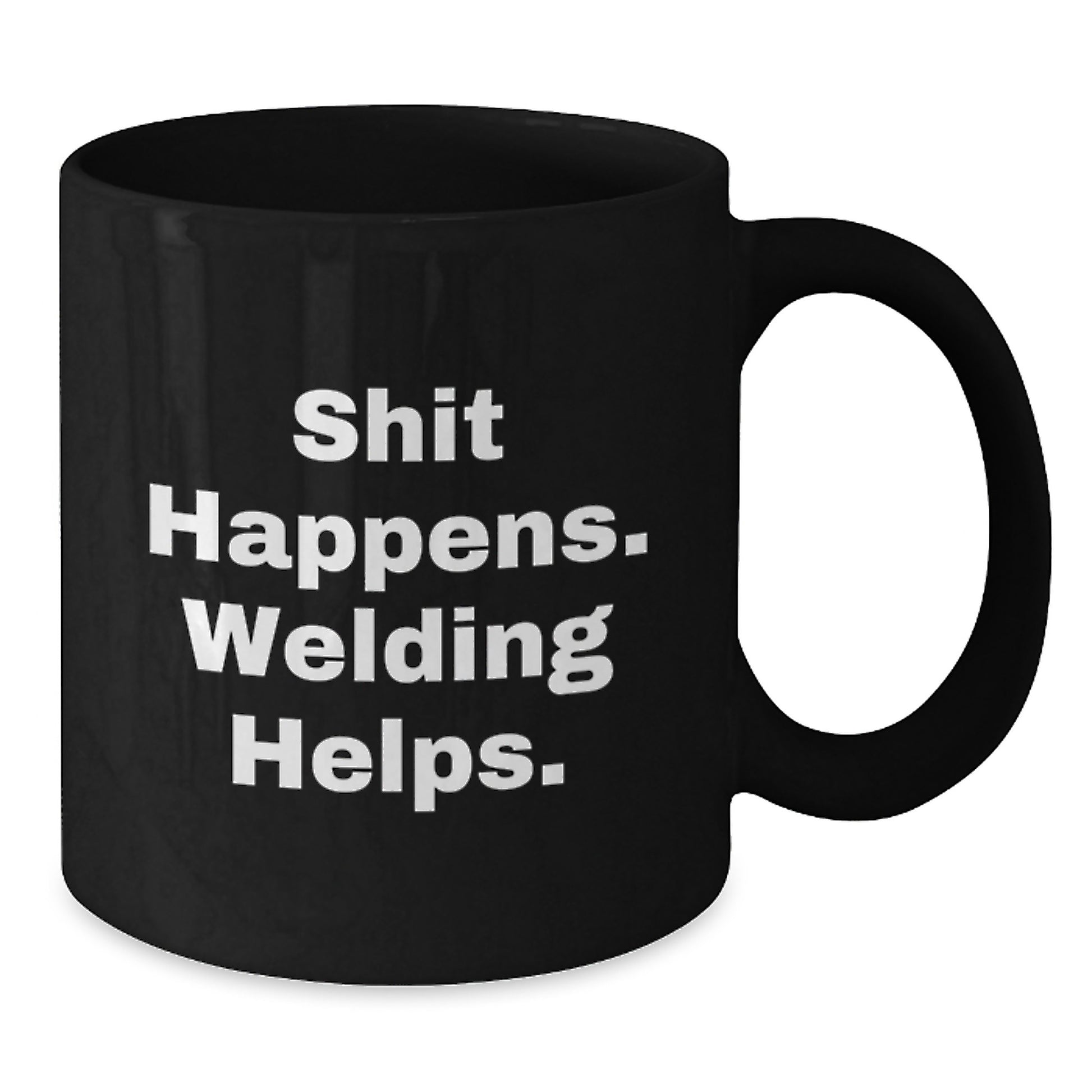 Welding Humor Gifts for Men from Friends, Funny 'Shit Happens' Black Coffee Mug for Graduation - Additional