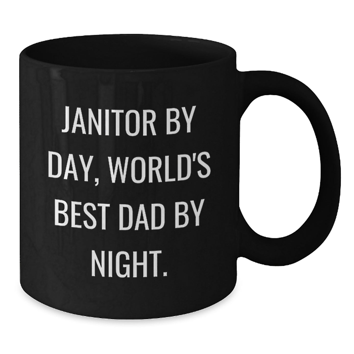 Funny Janitor Gifts, Janitor By Day, World's Best Dad By Night. Black Coffee Mug for Graduation Gifts from Men to Coworkers - Additional