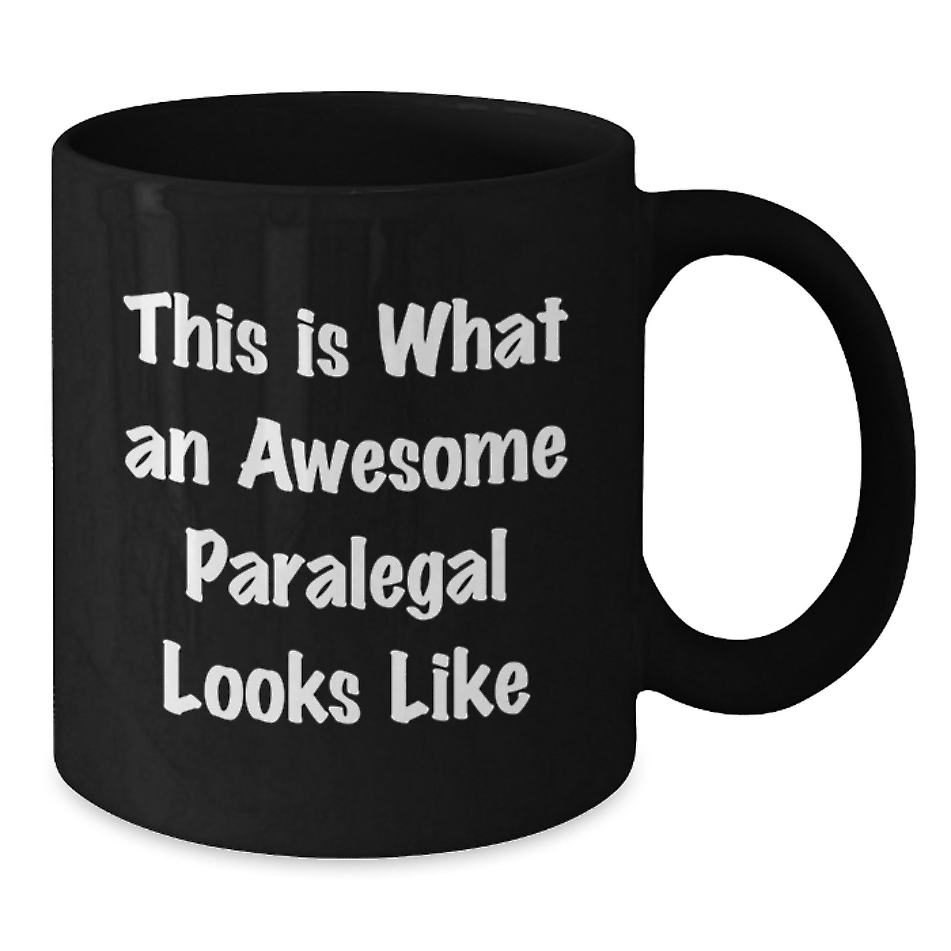 Funny Paralegal Gifts, 'This Is What An Awesome Paralegal Looks Like' Quote, Black Coffee Mug for Graduation, Gifts from Friends, Gifts for Paralegal - Additional