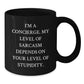 Funny Concierge Christmas Unique Gifts from Men Friends Coworkers Family for Concierge Men Women Friends Coworkers Family Black Coffee Mug - Additional