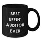 Funny Gift for Auditors, Best Effin' Auditor Ever Quote on Black Coffee Mug, Perfect for Christmas Unique Gifts from Friends and Family - Additional