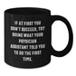Funny Physician Assistant Gifts for Men Black Coffee Mugs - Christmas Unique Presents from Friends to Physician Assistant - Additional