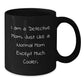 Funny Detective Mom Gifts for Men - A Detective Mom Quote Black Coffee Mug, Christmas Unique Gifts from Friends for Detective Enthusiasts - Additional