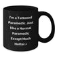 Funny Rescue Worker Gifts for Men, Black Coffee Mug, Unique Christmas Unique Gifts from Friends, I'm A Tattooed Rescue Worker, Just Like A Normal Rescue Worker Except Much Hotter. - Additional