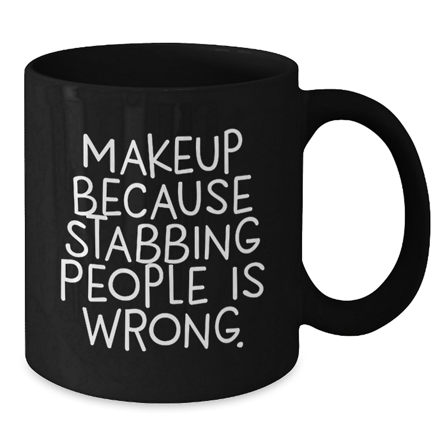 Funny Makeup Inspirational Gift for Makeup Lovers, Black Coffee Mug, Gifts from Friends, Unique Christmas Unique Gifts - Additional