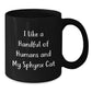 Sphynx Cat Lovers Gifts from Friends and Family, Unique Graduation Mug for Men and Women, I Like A Handful Of Humans And My Sphynx Cat, Black Coffee Mug, 11oz or 15oz - Additional