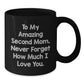Funny Second Mom Gifts, Personalized Black Coffee Mug - 'To My Amazing Second Mom, Never Forget How Much I Love You.' Gifts from Family - Additional