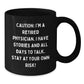 Funny Physician Gifts - 'Caution: I'm A Retired Physician...' Black Coffee Mug for Graduation, Gifts from Friends, Family, or Coworkers to Physician Colleagues - Additional
