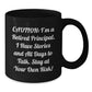 Gifts from Friends, Family, or Coworkers for Principals - Funny Quote Black Coffee Mug, Graduation Unique Gifts - Additional