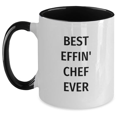 Funny Chef Gifts from Friends and Family - Best Effin' Chef Ever Two Tone Coffee Mug, Christmas Unique Mugs for Chef Enthusiasts, Gifts for Men and Women - Main