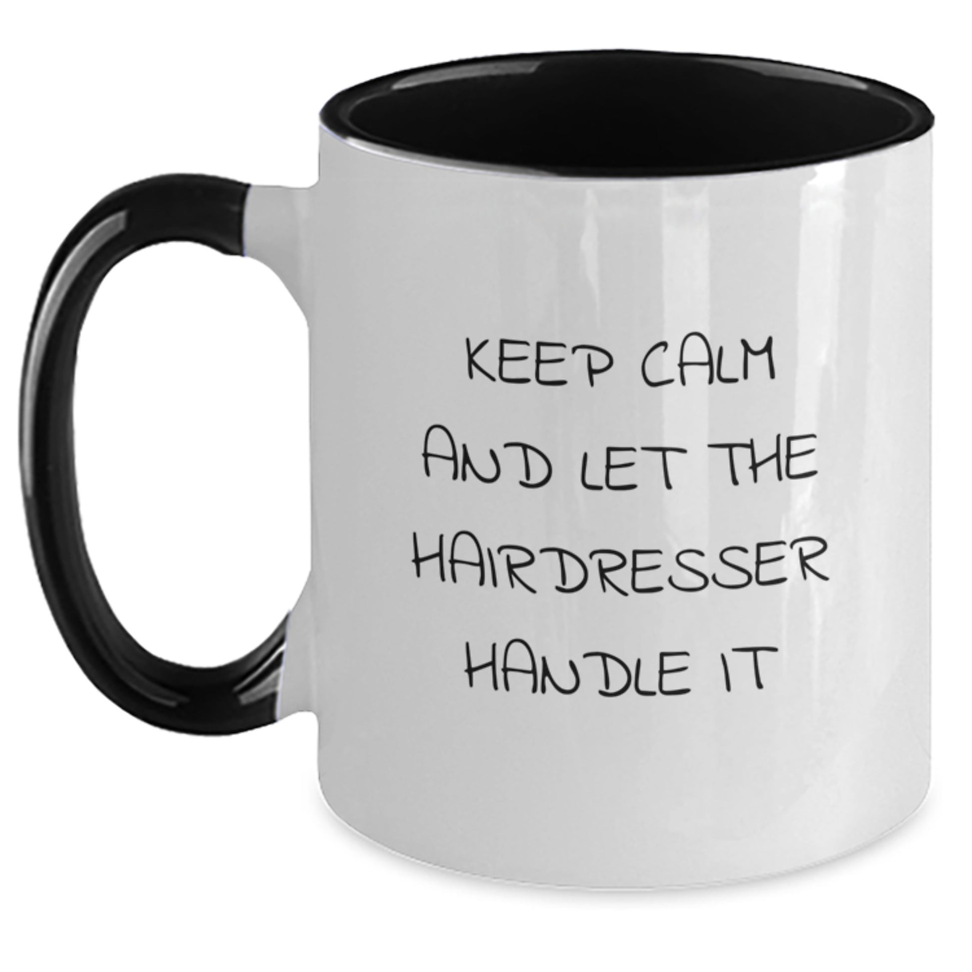 Funny Hairdresser Gifts from Friends and Family - Keep Calm and Let the Hairdresser Handle It Two Tone Coffee Mug for Hairdresser Appreciation Christmas Unique Gifts - Main