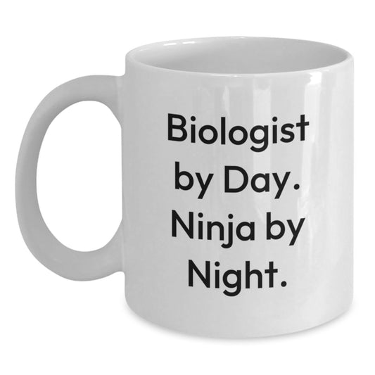 Biologist Gifts - Funny White Coffee Mug, 'Biologist By Day. Ninja By Night.' - Birthday Unique Gifts from Friends to Biologist - Main