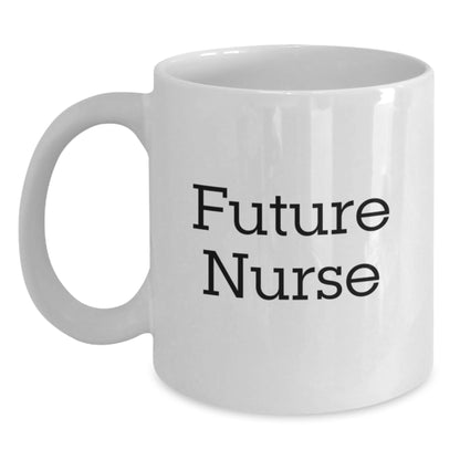 Future Nurse Gifts from Family - Funny White Coffee Mug for Christmas Unique Gifts - Main