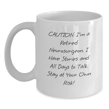 Funny Gifts from Friends for Neurosurgeon Man, Caution: Neurosurgeon's Coffee Mug, White Christmas Unique Gifts - Main