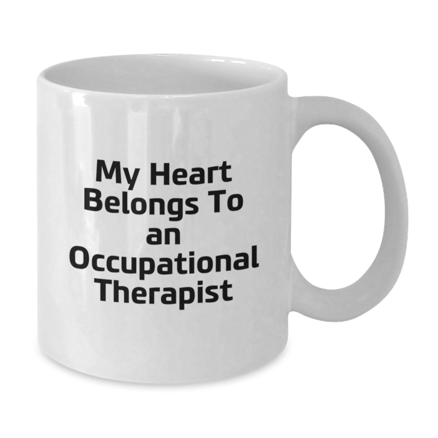 Funny Occupational Therapist White Coffee Mug Gifts from Friends for Occupational Therapist Birthday Morning Inspirations - Additional