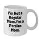 Funny Persian Cat Mom White Coffee Mug, Gifts from Mom to Persian Cat Lover, Birthday Unique Gifts for Friends, White Ceramic Mug with 11oz or 15oz Capacity, Microwave and Dishwasher Safe - Additional