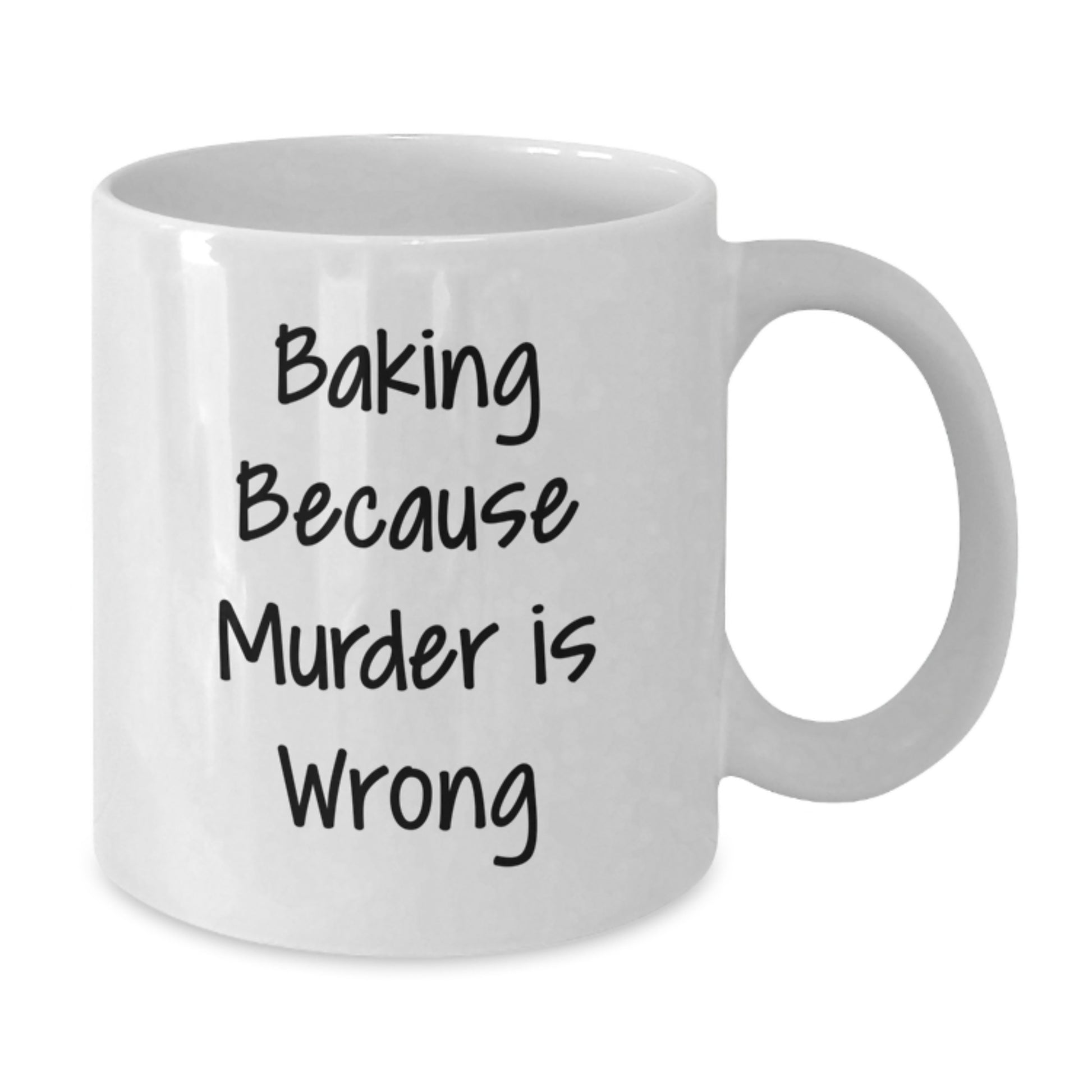 Funny Baking Gifts for Her from Friends, White Coffee Mug with Baking Because Murder Is Wrong Quote, Birthday Unique Gifts - Additional