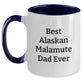 Funny Alaskan Malamute Dog Gifts for Men from Best Dad Ever, Two Tone Coffee Mug for Graduation, Black and White, Red and White, Navy and White, Pink and White Options - Main