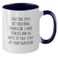 Funny Drug Counselor Gifts, Unique Two Tone Coffee Mug for Graduation, Caution: I'm A Retired Drug Counselor - Gifts from Men, Women, Friends, Coworkers, Family - Stay At Your Own Risk! - Additional