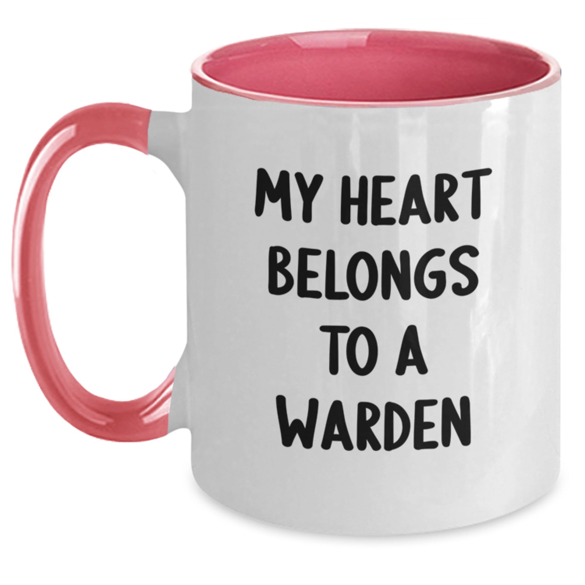 Funny Two Tone Coffee Mugs for Warden Lovers Gifts from Family and Friends this Christmas - 'My Heart Belongs To A Warden' - Main
