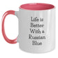 Funny Russian Blue Cat Gifts from Friends, Russian Blue Cat Lovers and Family - Life Is Better With A Russian Blue Two Tone Coffee Mug, Perfect Graduation Unique Gifts - Main
