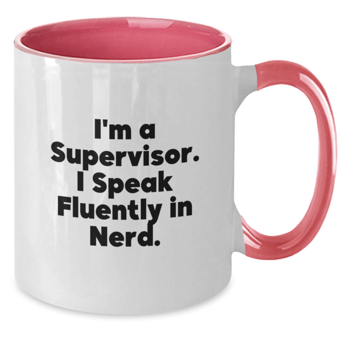 Funny Supervisor Gifts, 'I'm A Supervisor. I Speak Fluently In genius.' Two Tone Coffee Mug, Birthday Unique Gifts from Friends, Coworkers, Family to Supervisor, 11oz Ceramic Mug - Additional