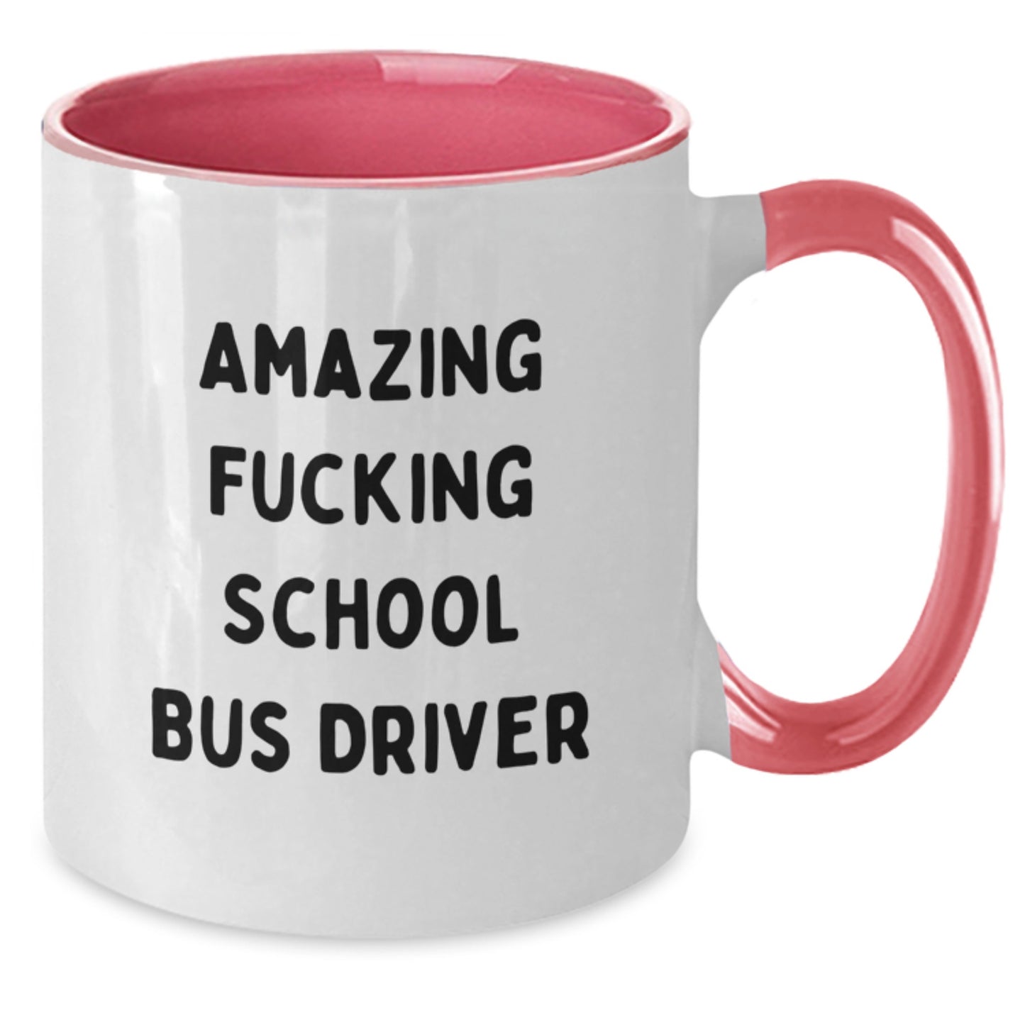 Funny School Bus Driver Gifts from Friends for Men and Women - Two Tone Coffee Mugs for Christmas Unique Presents - Amazing F--king School Bus Driver Quote - Additional
