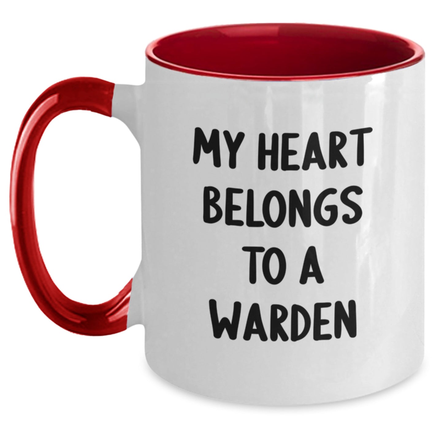 Funny Two Tone Coffee Mugs for Warden Lovers Gifts from Family and Friends this Christmas - 'My Heart Belongs To A Warden' - Main