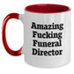 Funny Gifts for Funeral Directors, Amazing 'F--king' Funeral Director Mugs, Christmas Unique Presents for Men, Women, Friends, Family - Main