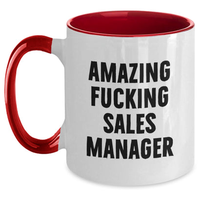 Funny Quotes for Sales Manager Gifts from Friends Christmas Unique Presents Two Tone Coffee Mug, 'Amazing F--king Sales Manager' - Main