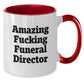 Funny Gifts for Funeral Directors, Amazing 'F--king' Funeral Director Mugs, Christmas Unique Presents for Men, Women, Friends, Family - Additional