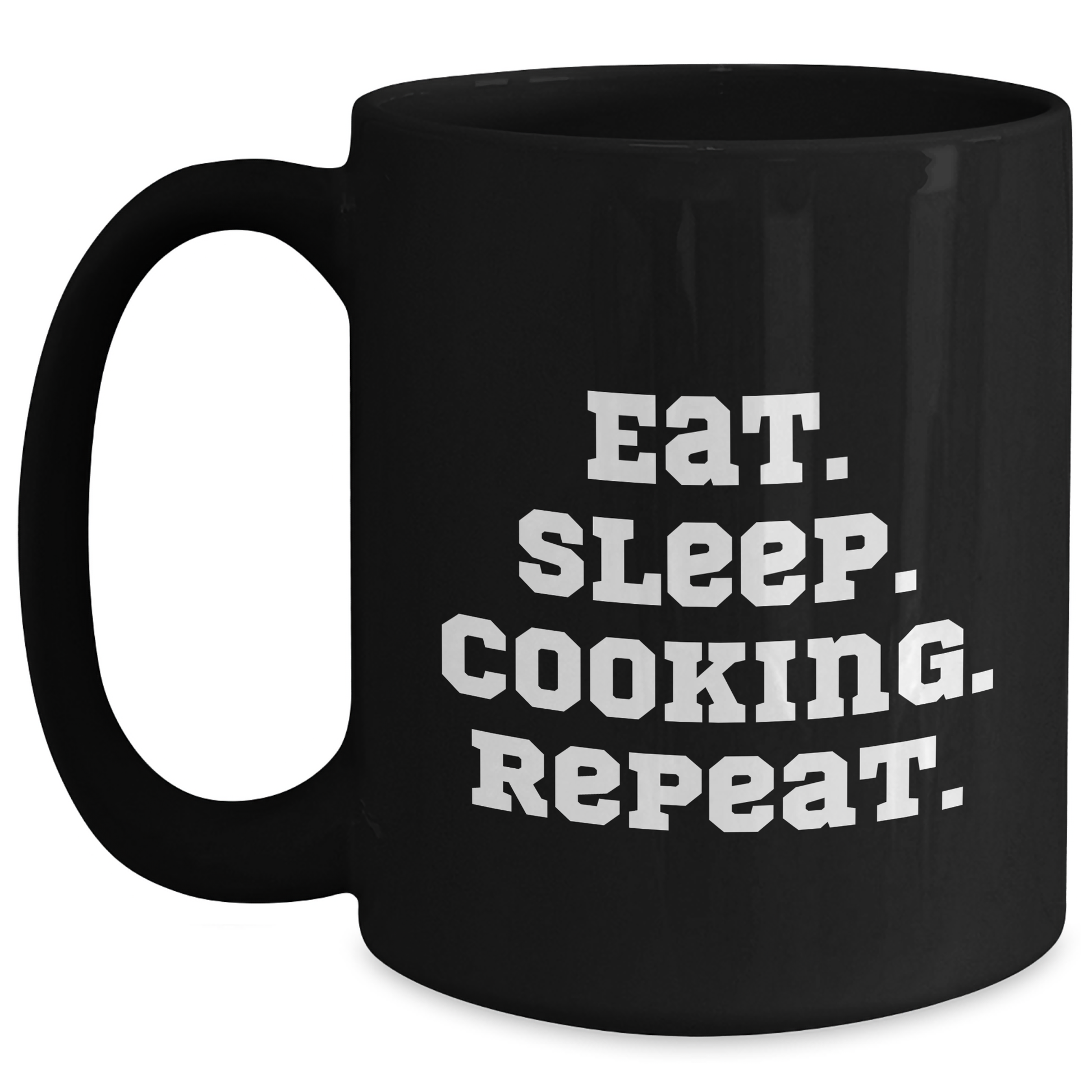 Funny Cooking Quotes Black Coffee Mugs, Gifts from Men to Cooking Enthusiast Friends, 11oz or 15oz Microwave and Dishwasher Safe for Father's Day - Main