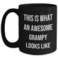Funny Grampy Gifts for Him, Black Coffee Mug with 'This Is What An Awesome Grampy Looks Like' Quote, Graduation Unique Gifts from Men to Grampy - Main