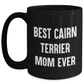 Cairn Terrier Dog Mom Funny Gifts for Dad from Family - Black Coffee Mug - Main