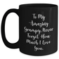 Funny Grampy Gifts from Men - To My Amazing Grampy, Never Forget How Much I Love You. Black Coffee Mug for Mother's Day - Main