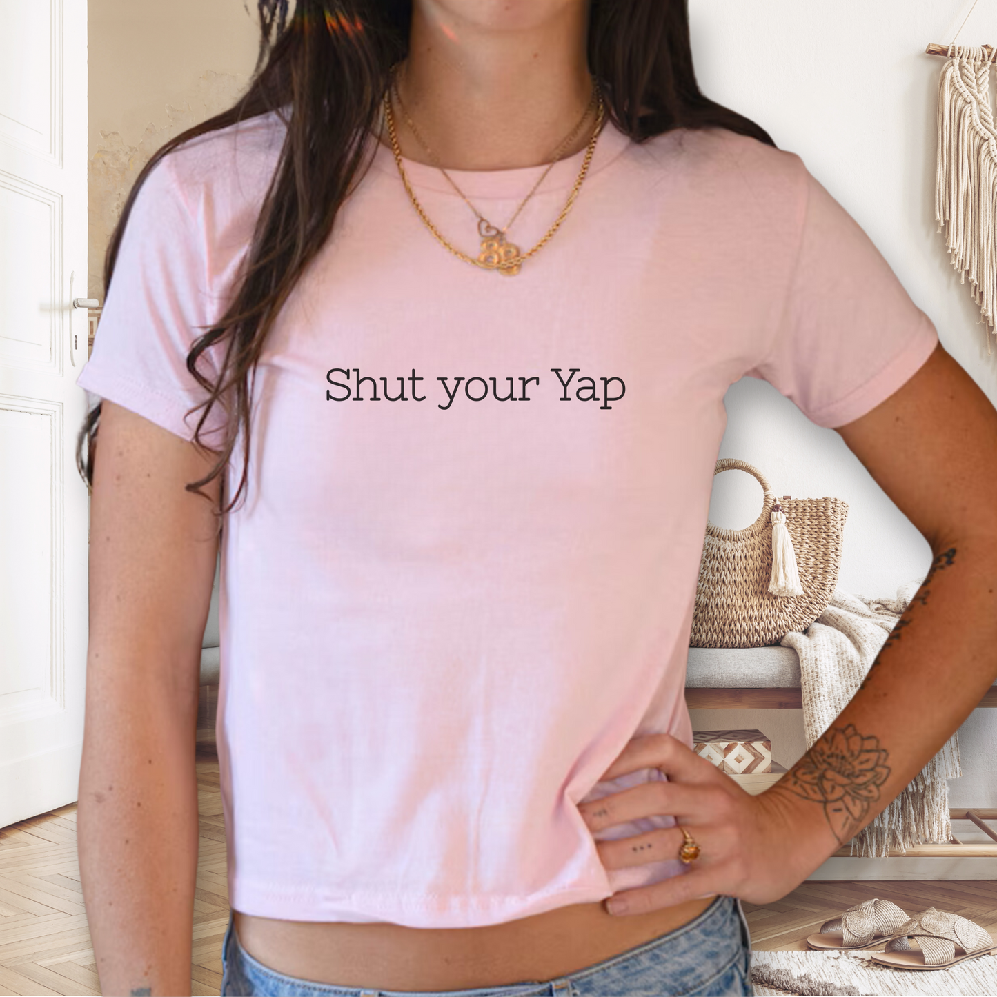 Shut Your Yap Baby Tee