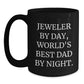 Jeweler Gifts from Men, Funny Black Coffee Mug for Graduation Unique Gifts by Day, World's Best Dad By Night. - Main